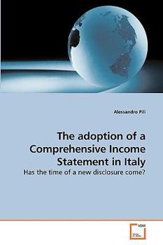 Paperback The adoption of a Comprehensive Income Statement in Italy Book