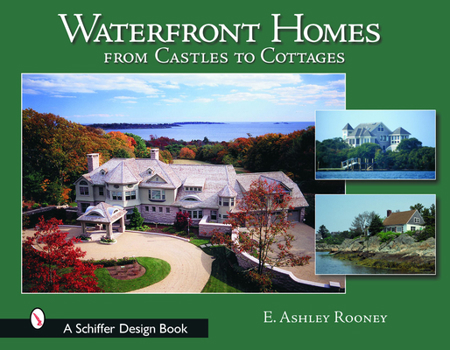 Hardcover Waterfront Homes: From Castles to Cottages Book