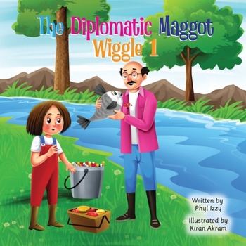 Paperback The Diplomatic Maggot Wiggle 1 Book