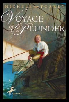 Voyage of Plunder (Chronicles of Courage (Knopf Hardcover)) - Book #2 of the Chronicles of Courage