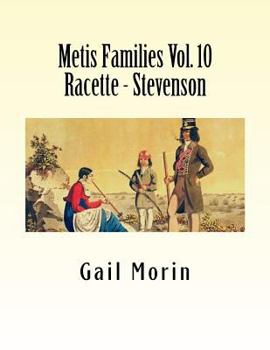 Paperback Metis Families Volume 10 Racette - Stevenson Book