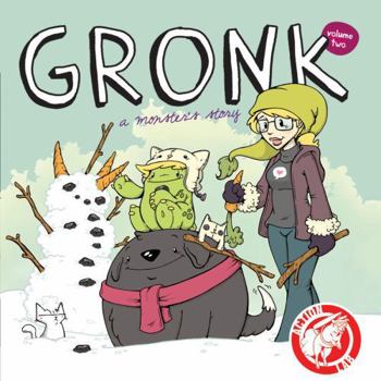 Paperback Gronk: A Monster's Story Volume 2 Book
