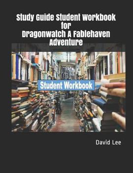 Paperback Study Guide Student Workbook for Dragonwatch a Fablehaven Adventure Book