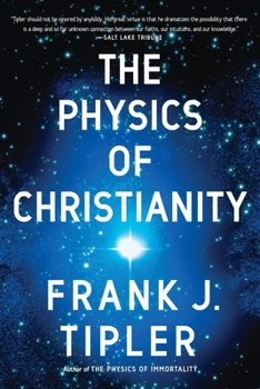 Paperback The Physics of Christianity Book