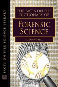 Hardcover The Facts on File Dictionary of Forensic Science Book
