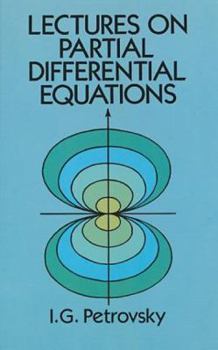 Paperback Lectures on Partial Differential Equations (Dover Books on Mathematics) Book