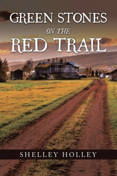 Paperback Green Stones on the Red Trail Book