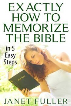 Paperback The Bible: 5 Easy Steps to Memorize the Bible... Book