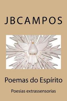 Paperback Poemas Do Espírito: Poesias Extrassensorias [Portuguese] Book