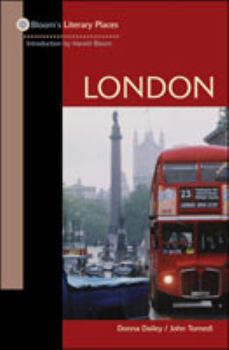 Bloom's Literary Guide to London (Bloom's Literary Guide) - Book  of the Bloom's Literary Guide/Literary Places