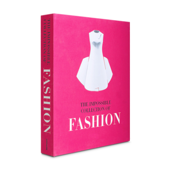 Hardcover The Impossible Collection of Fashion Book