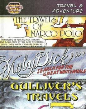 Library Binding Travel & Adventure: The Travels of Marco Polo; Moby Dick: Search for the Great White Whale; Gulliver's Travels Book