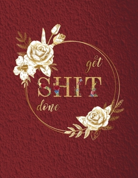 Get Shit Done: 2020 One Year Academic Happy Planner Inclusive Of 12 Months Calendar. Annual Pilot Focus At A Glance Best Solution for Teacher Student ... Paperback. Check Out Highlight Features.