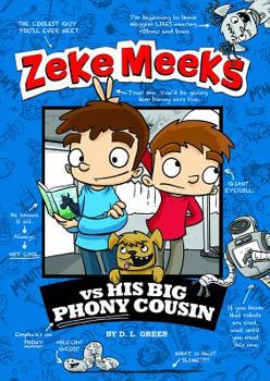 Zeke Meeks Vs His Big Phony Cousin - Book  of the Zeke Meeks