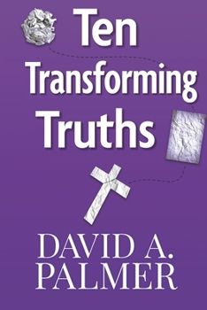 Paperback Ten Transforming Truths Book