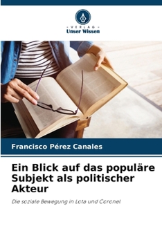 Paperback Ein Blick auf das populäre Subjekt als politischer Akteur [German] Book