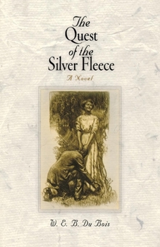 Paperback The Quest of the Silver Fleece Book