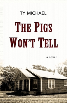 Paperback The Pigs Won't Tell Book