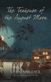 Paperback The Teahouse of the August Moon Book