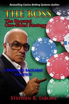 Paperback The Baccarat One-Sided Strategy (The BOSS): A winning Baccarat Strategy Book