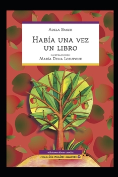 Paperback Había una vez un libro: Jugando con pictogramas [Spanish] Book