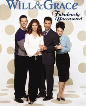 Paperback Will & Grace: Fabulously Uncensored Book