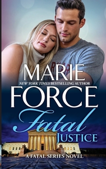 Fatal Justice - Book #2 of the Fatal