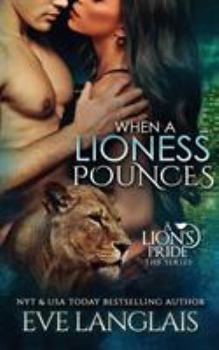 Paperback When A Lioness Pounces Book