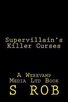 Paperback Supervillain's Killer Curses Book