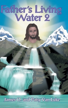 Father's Living Water 2