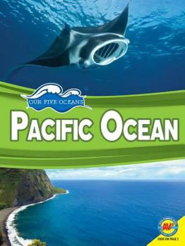 Pacific Ocean - Book  of the Our Five Oceans