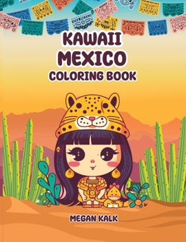 Paperback Kawaii Mexico: Coloring Book