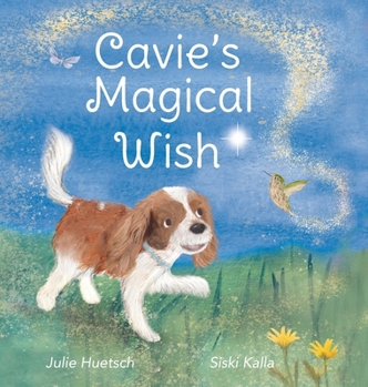 Hardcover Cavie's Magical Wish Book