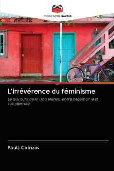 Paperback L'irrévérence du féminisme [French] Book