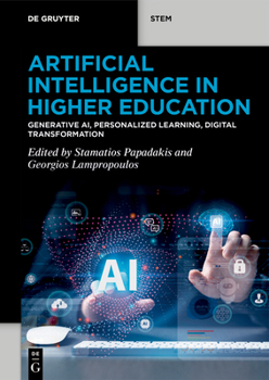 Paperback Artificial Intelligence in Higher Education: Generative Ai, Personalized Learning, Digital Transformation Book