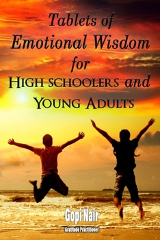 Paperback Tablets of Emotional Wisdom for High Schoolers and Young Adults Book