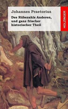 Paperback Des Rübezahls Anderen, und ganz frischer historischer Theil [German] Book