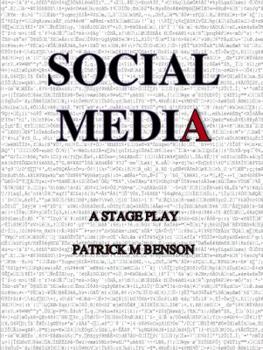 Paperback Social Media: A Stage Play Book