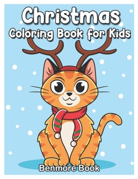 Paperback Christmas Coloring Book for Kids: A Cute Coloring Book with Fun, Easy, and Relaxing Designs Book