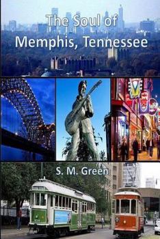 Paperback The Soul of Memphis, Tennessee Book