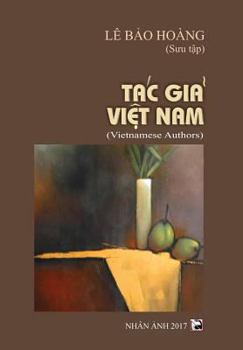 Paperback Vietnamese Authors - Tac Gia Viet Nam [Vietnamese] Book