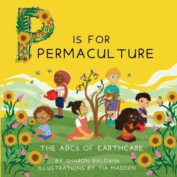 Paperback P is for Permaculture Book