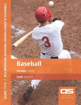 Paperback DS Performance - Strength & Conditioning Training Program for Baseball, Stability, Advanced Book