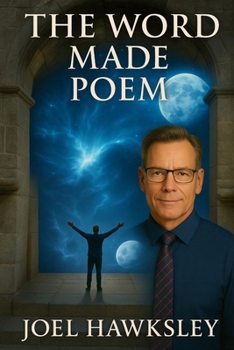 The Word Made Poem