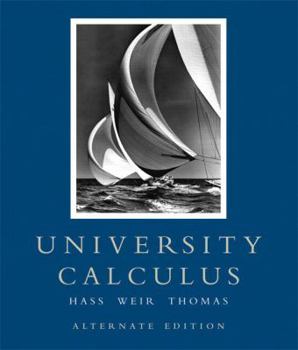Hardcover University Calculus: Alternate Edition Plus Mymathlab Book