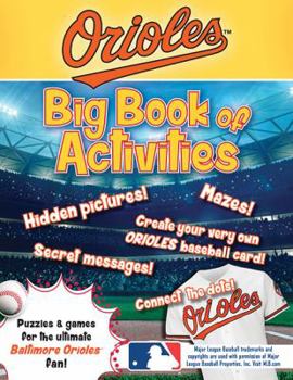 Paperback Baltimore Orioles: The Big Book of Activities Book