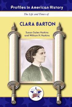 Library Binding The Life and Times of Clara Barton Book