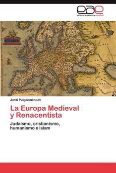 Paperback La Europa Medieval y Renacentista [Spanish] Book