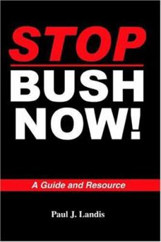 Stop Bush Now