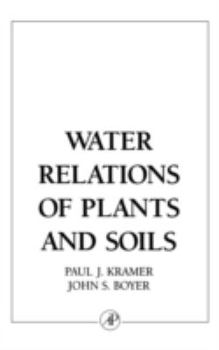 Hardcover Water Relations of Plants and Soils Book